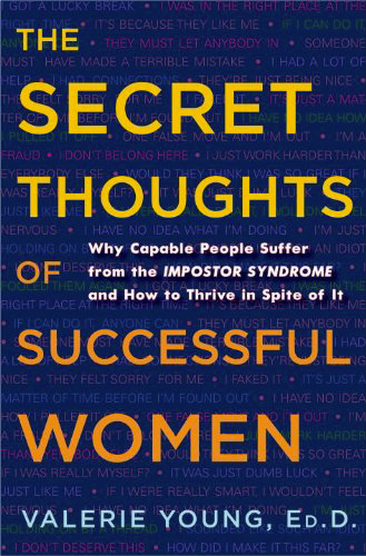 The Secret Thoughts of Successful Women - Valerie Young - P3S